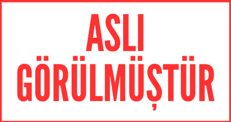 Aslı Görülmüştür