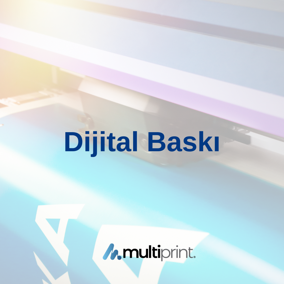 Dijital Baskı