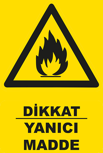Dikkat Yanıcı Madde Uyarı Levhası 1