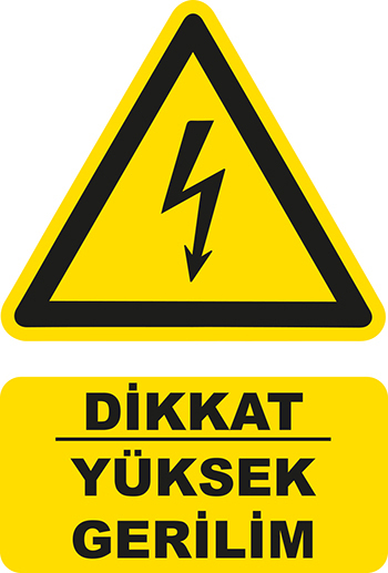 Dikkat Yüksek Gerilim Uyarı Levhası 1