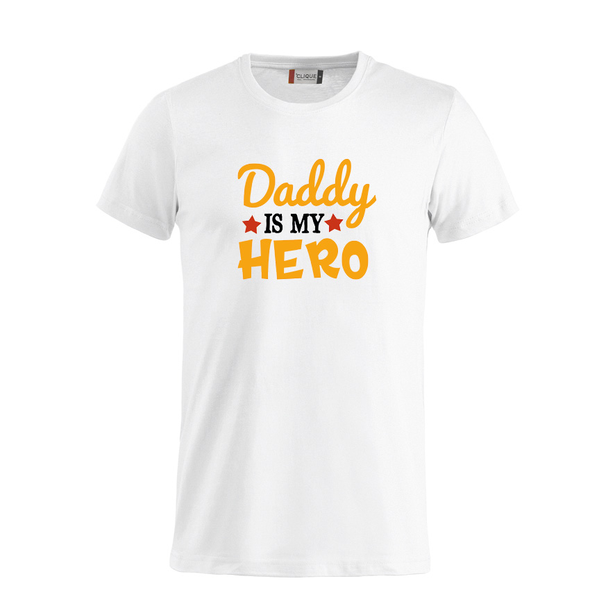 Daddy is my Hero