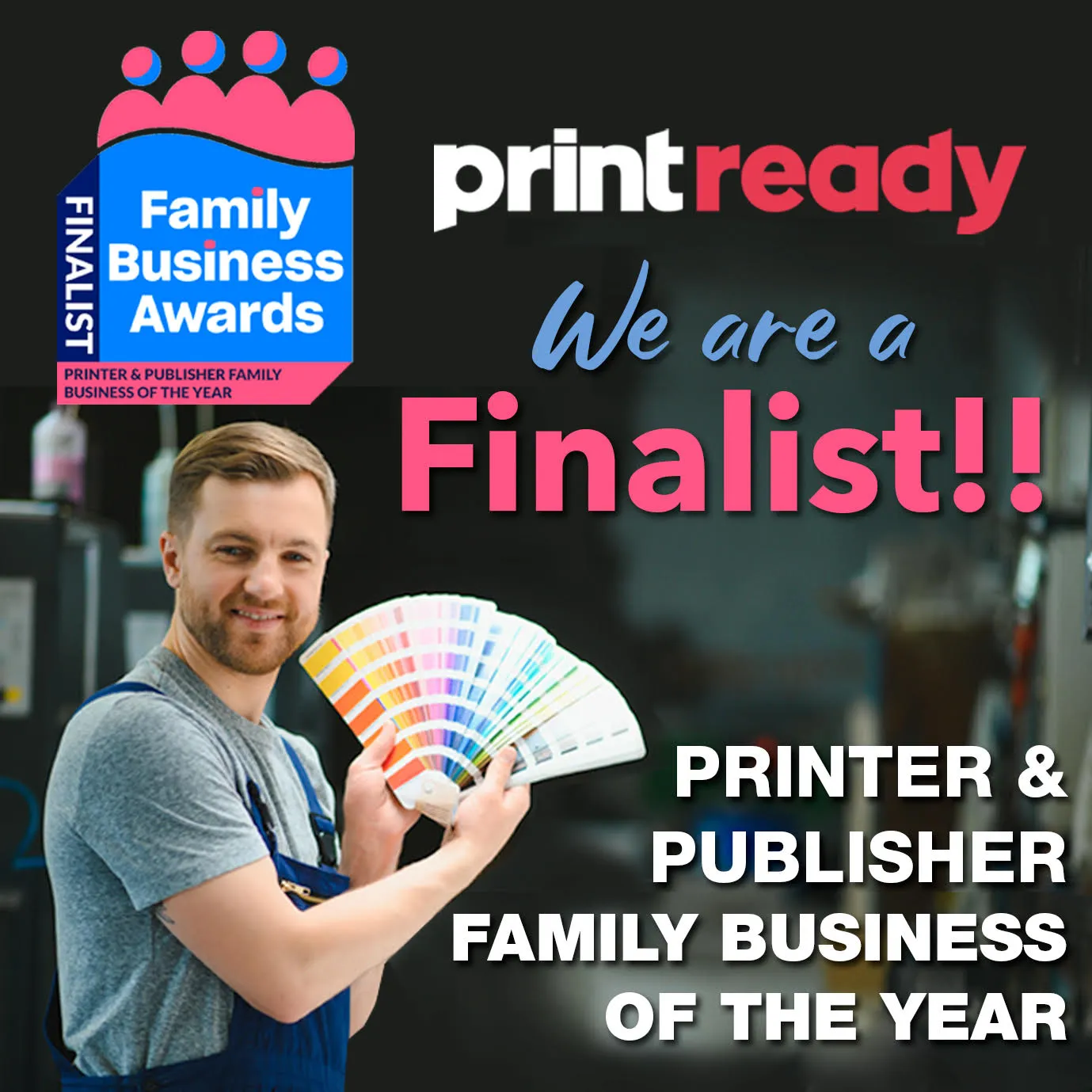 Print Ready finalist announcement graphic for the Family Business Awards