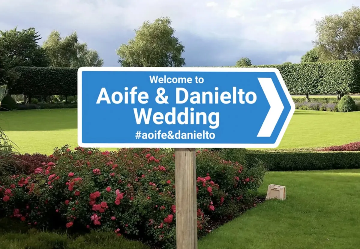 Irish road-sign style wedding direction sign for Aoife and Danielto