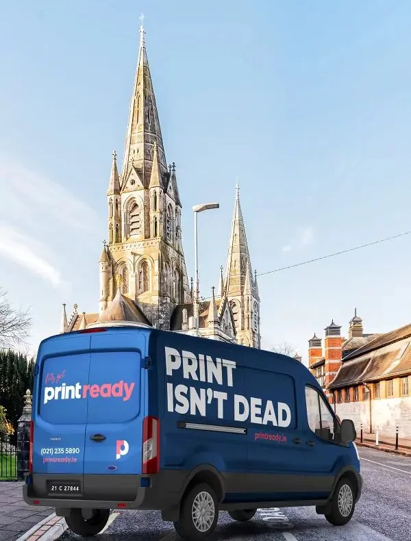 Print Ready Facility Print Ready print shop on a Cork street
