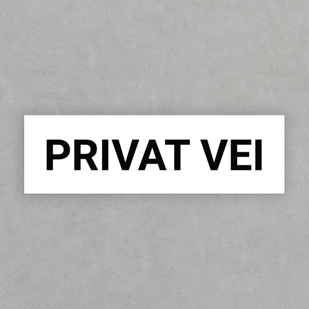 Privat vei Privat vei skilt produsert i i-bond aluminium